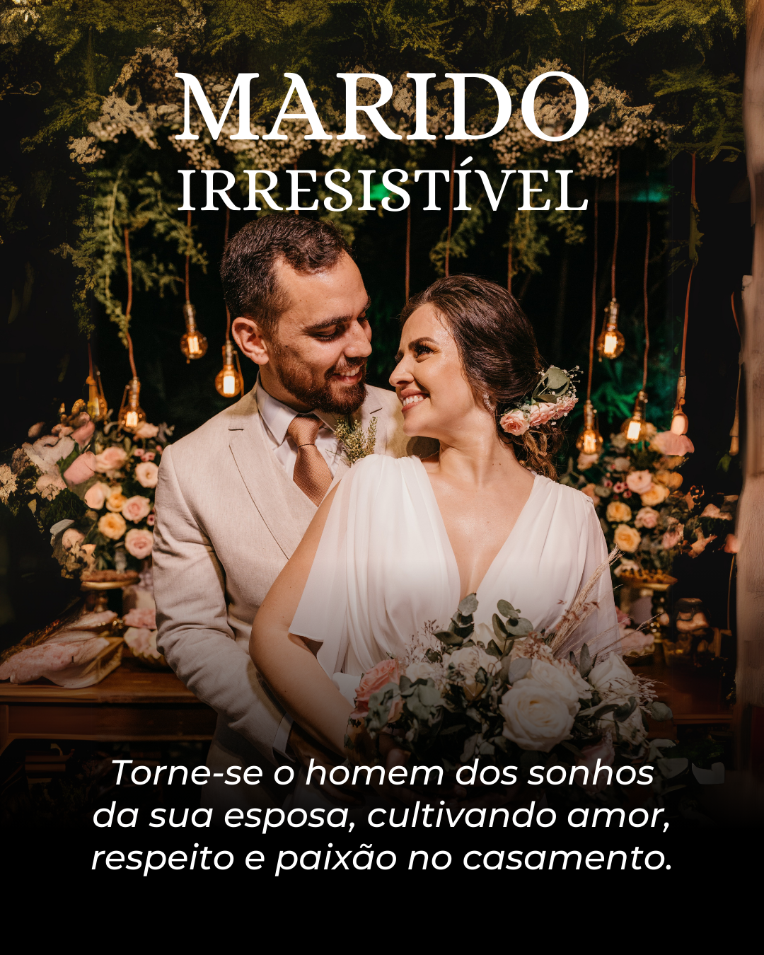 Marido Irresistível