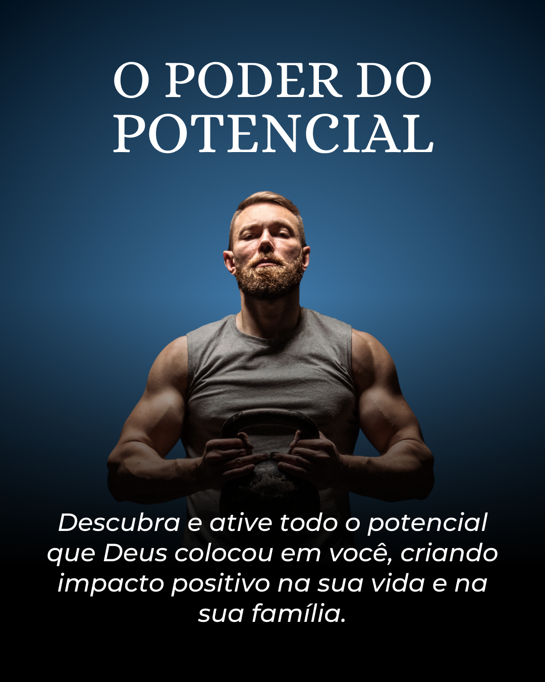 O Poder do Potencial